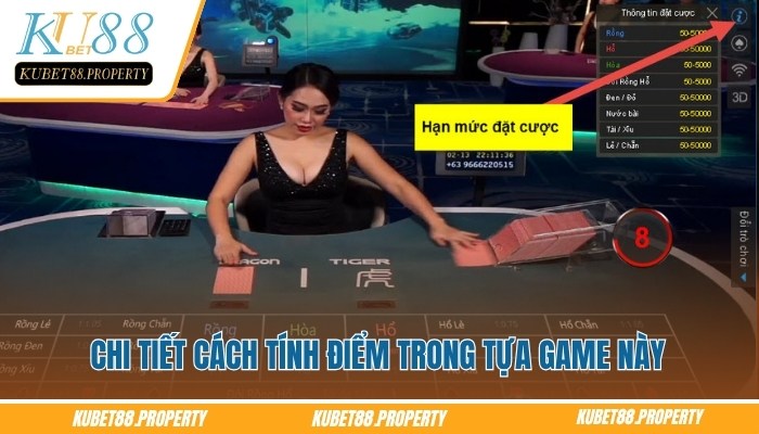 Rồng Hổ KUBET – Tips Chọn Cửa Chuẩn Cho Newbie Khi Vào Tiền Chi tiết cách tính điểm trong tựa game rồng hổ Kubet