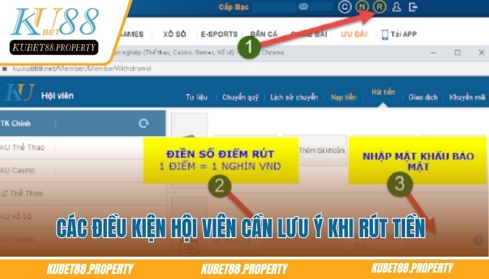 Rút tiền Kubet88 – Hướng Dẫn Các Bước Giao Dịch Mới 2025 Các điều kiện hội viên cần lưu ý khi rút tiền Kubet88