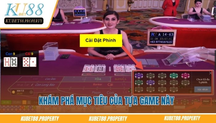 Baccarat Kubet88 – Chi Tiết Cách Chơi Từ Cơ Bản Đến Nâng Cao Khám phá mục tiêu của tựa game này